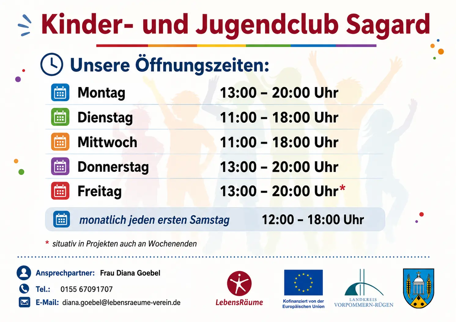 Öffnungszeiten Kinder und Jugendclub